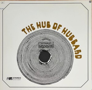 Freddie Hubbard – The Hub Of Hubbard LP