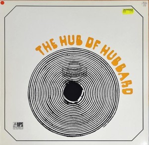Freddie Hubbard – The Hub Of Hubbard LP