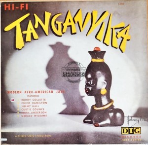 The Buddy Collette - Chico Hamilton Sextet – Tanganyika LP