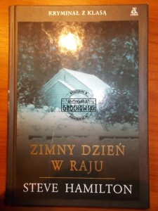 Zimny dzień w raju. (Seria: Kryminał z Klasą)