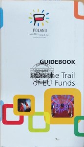 Guidebook - on the Trail of EU Funds