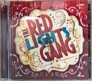 The Red Lights Gang – 13 CD