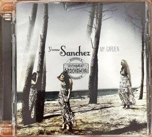 Yvonne Sanchez – My Garden CD