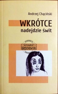 Wkrótce nadejdzie świt
