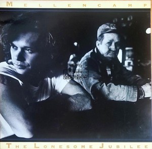 John Cougar Mellencamp – The Lonesome Jubilee LP