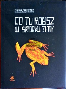 Co tu robisz w środku zimy