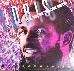 Idris Muhammad – Foxhuntin' LP