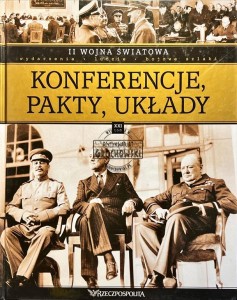 Konferencje, pakty, układy