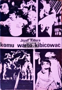 Komu warto kibicować