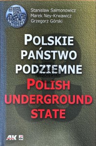 Polskie państwo podziemne / Polish Underground State