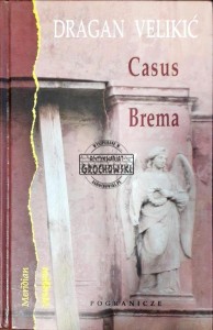 Casus Brema