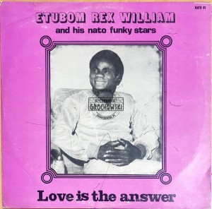 Etubom Rex Williams And His Nato Funky Stars – Love Is The Answer LP