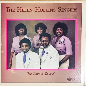The Helen Hollins Singers – He Gave It To Me LP