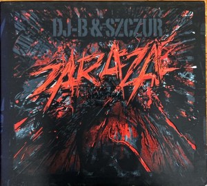 DJ-B & Szczur – Zaraza CD (+Autograf)