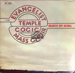 The Evangelist Temple C.O.G.I.C. Mass Choir – Reach My Goal LP