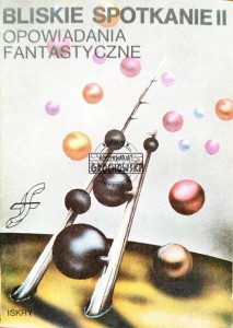 Bliskie spotkanie 2 Opowiadania fantastyczne