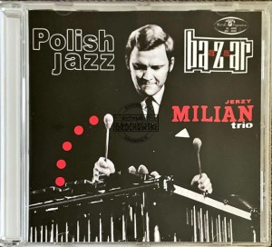 Jerzy Milian Trio – Bazaar CD