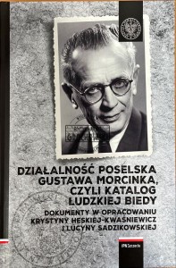 Działalność poselska Gustawa Morcinka, czyli katalog ludzkiej biedy