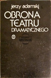 Obrona teatru dramatycznego