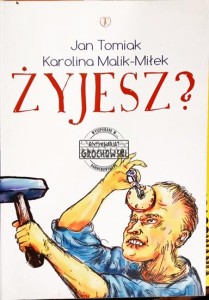 Żyjesz?