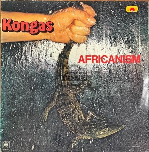 Kongas – Africanism LP