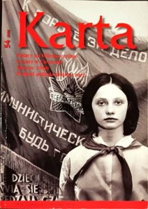 Karta 54 2008. Polacy na Wileńszczyźnie. Cesarz w Cieszynie. Marzec 1968. Projekt polityki historycznej.