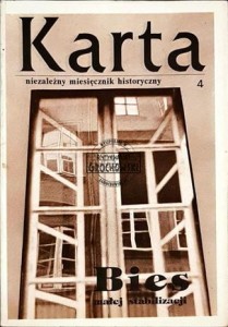 Karta 4 1991. Niezależny miesięcznik historyczny. Bies małej stabilizacji.