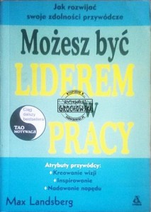 Możesz być liderem w pracy
