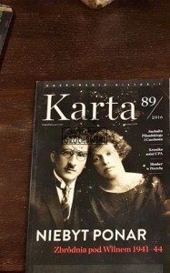 Karta 89 2016. Niebyt Ponar . Zbrodnia pod Wilnem 1941-44