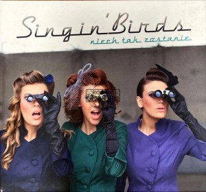 Singin' Birds – Niech Tak Zostanie CD (+Autograf)