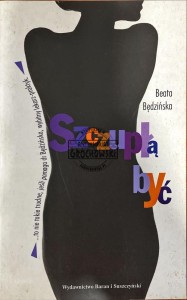 Szczupłą być