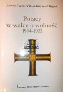 Polacy w walce o wolność 1904-1922