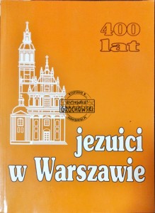 Jezuici w Warszawie: Przewodnik-informator