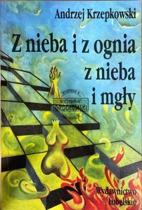 Z nieba i z ognia z nieba i mgły 