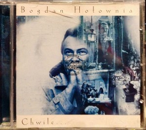 Bogdan Hołownia – Chwile CD