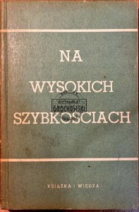 Na wysokich szybkościach