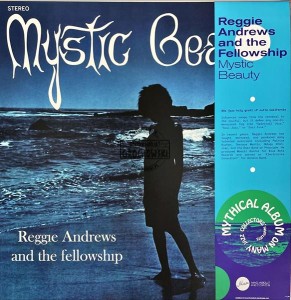 Reggie Andrews And The Fellowship – Mystic Beauty LP