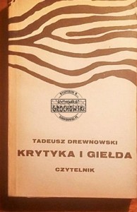 Krytyka i giełda