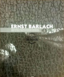 Obrazy śmierci w twórczości niemieckiego impresjonisty BARLACH