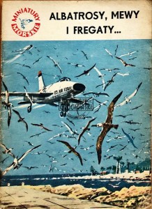 Albatrosy, mewy i fregaty... 