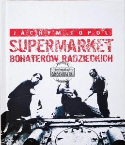 Supermarket bohaterów radzieckich