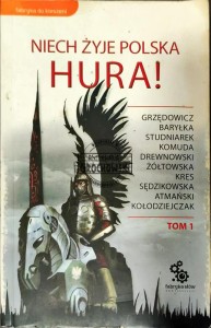Niech żyje Polska hura! Tom 1