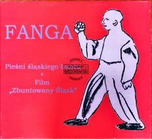 FANGA -   "Pieśni śląskiego buntu" CD / "Zbuntowany Śląsk" DVD