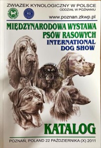 Międzynarodowa Wystawa Psów Rasowych / Intenational Dog Show. Katalog. Poznań, Poland 22 października (X) 2011 