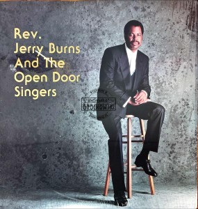 Rev. Jerry Burns And The Open Door Singers – Rev. Jerry Burns And The Open Door Singers LP