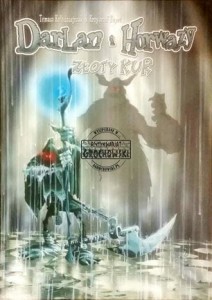 Darlan i Horwazy 1: Złoty kur KOŁODZIEJCZAK, KOPEĆ