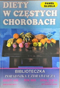 Diety w częstych chorobach