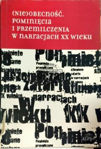 (Nie)obecność pominięcia i przemilczenia w narracjach XIX wieku