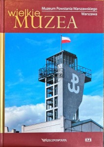 Muzeum Powstania Warszawskiego, Warszawa