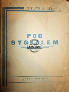 Pod sygnałem NELARD 1932